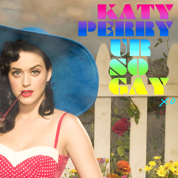 Katy Perry Gay 105