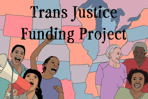 via Trans Justice Funding Project