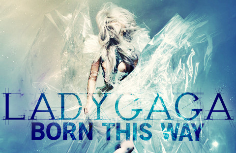 Lady Gaga Releases Full Lyrics To Gay Anthem Born This Way