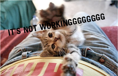 its-not-working