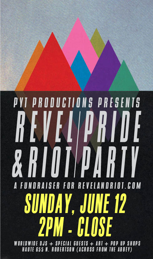 PYT Productions Pride Sunday Revel and Riot