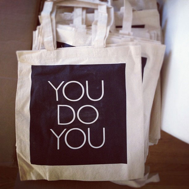 You Do You Tote Bag