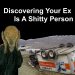 Playlist: Discovering Your Ex Is A Shitty Person