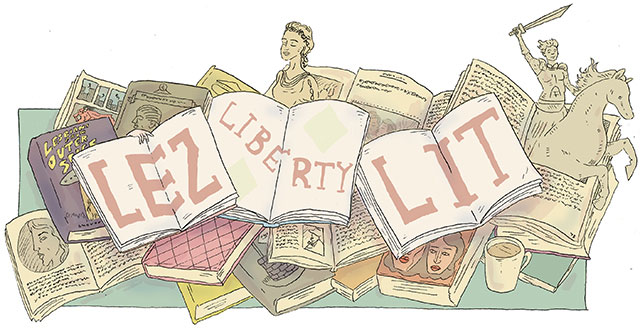 A graphic holding the "Lez Liberty Lit" sign written across three open books, on top of a pile of books.