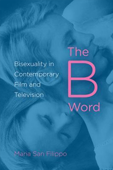 the-b-word-bisexuality-in-contemporary-film-and-television