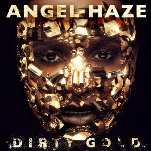 Angel Haze Dirty Gold cover