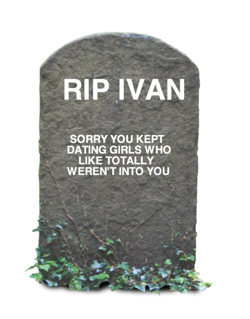 RIP IVAN