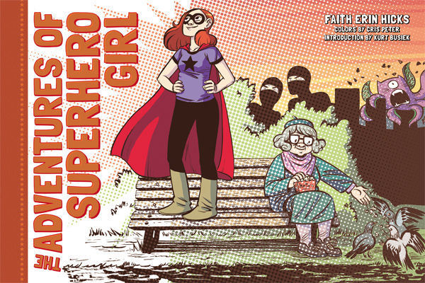 The Adventures of Superhero Girl art by Faith Erin Hicks