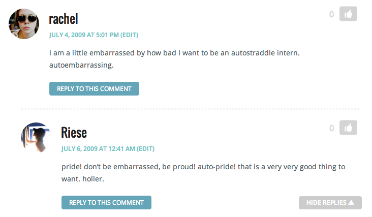 screenshot of a comment by Rachel in which she says ""i am a little embarrassed by how bad I want to be an autostradle intern. autoembarrsassing."