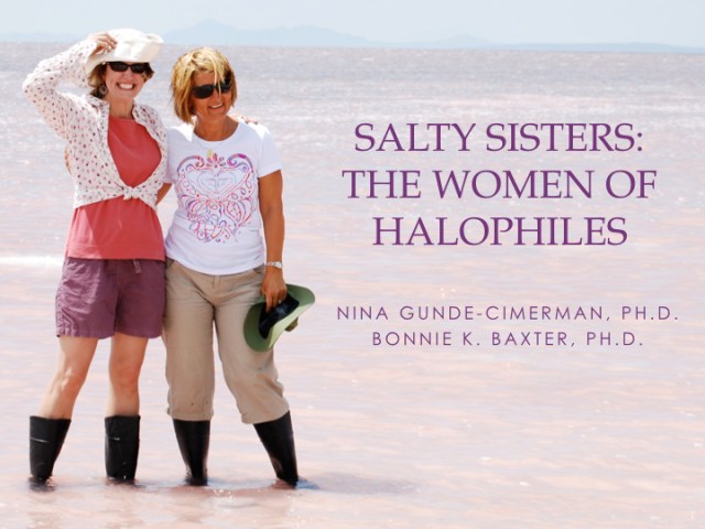 Dr. Bonnie Baxter and Dr. Nina Gunde-Cimerman at the north arm of Great Salt Lake (2008). Via The Tree of Life.