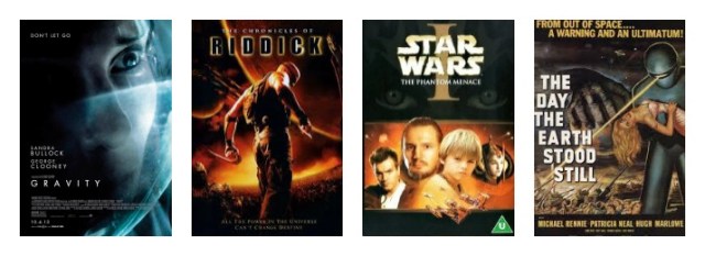 The Day the Earth Stood Still Star Wars Episode I: The Phantom Menace The Chronicles of Riddick series Gravity