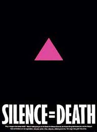 The Silence = Death campaign began in New York in 1987.