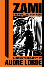 Books with lesbian sex: The cover of Audre Lorde's Zami: A New Spelling of My Name, 