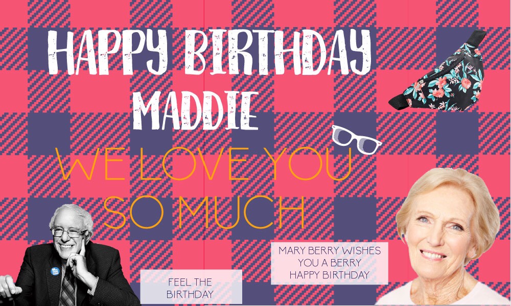 Happy birthday maddie!