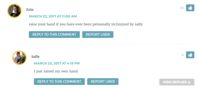 Erin: "raise your hand if you have ever been personally victimized by sally" / Sally: "I just raised my own hand"