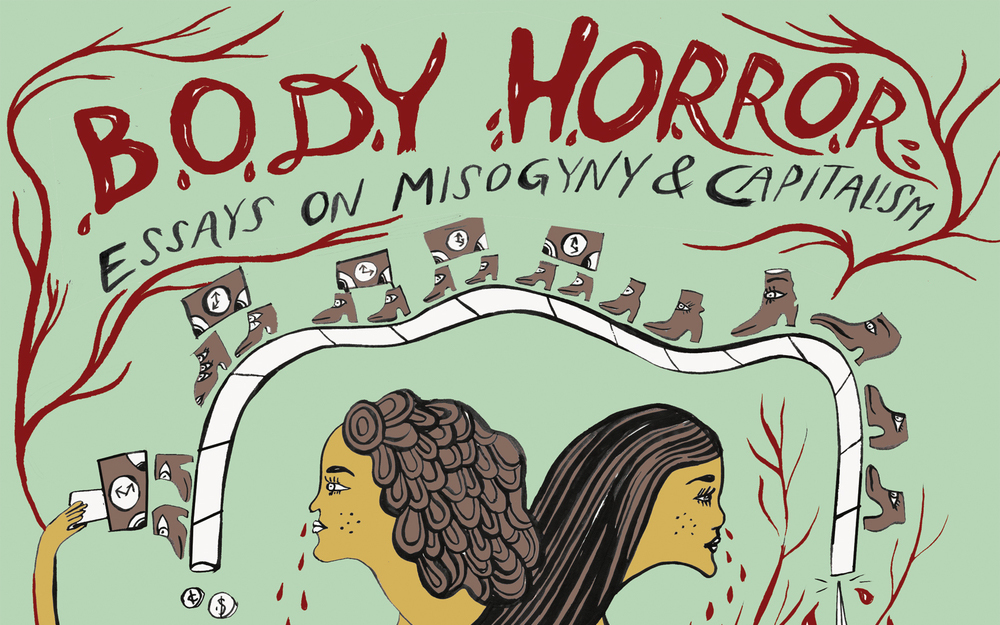 Body Horror: Essays on Misogyny and Capitalism book cover