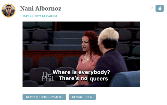 Gif of the Dr. Phil Cash Me Outside Girl Saying, "where is everybody? There's no (queers)"