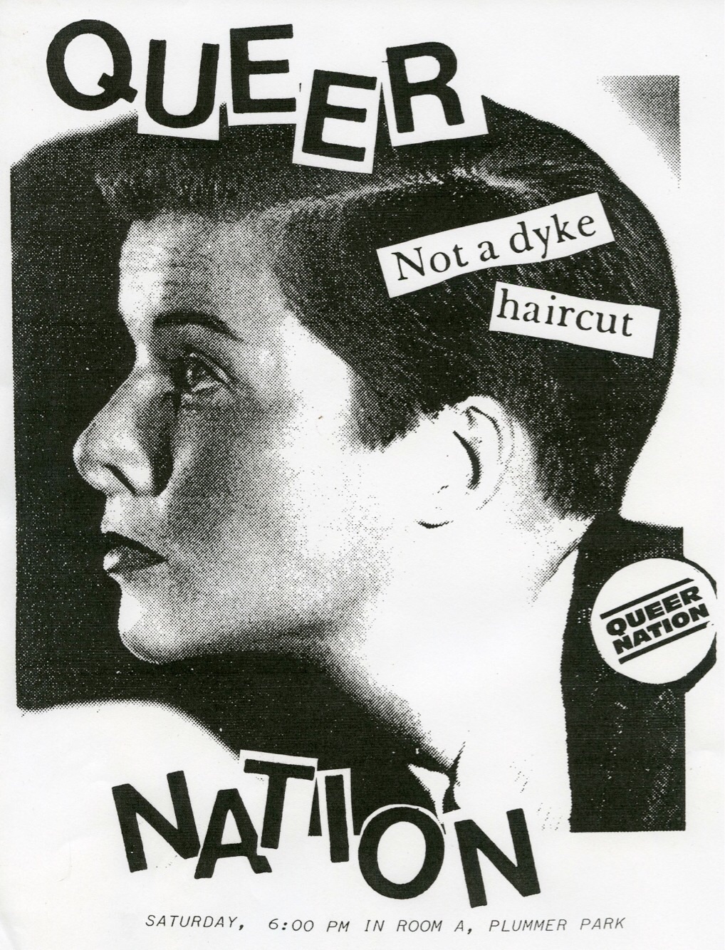 A zine-style poster of a woman in profile with short brown hair. The text over her face reads "Queer Nation" and "Not a dyke haircut."