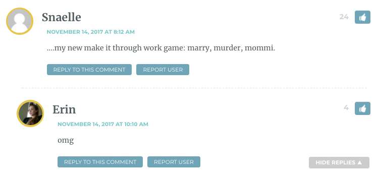 ….my new make it through work game: marry, murder, mommi.