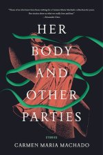 Books with lesbian sex: Cover art of Carmen Maria Machado's "Her Body and Other Parties,"