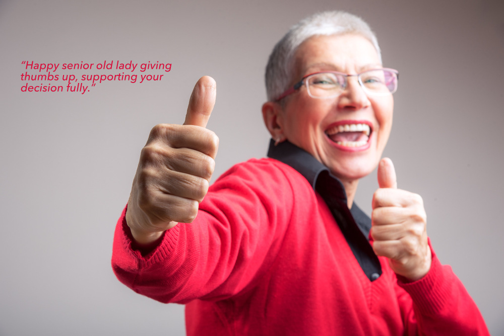 "Happy senior old lady giving thumbs up, supporting your decision fully"