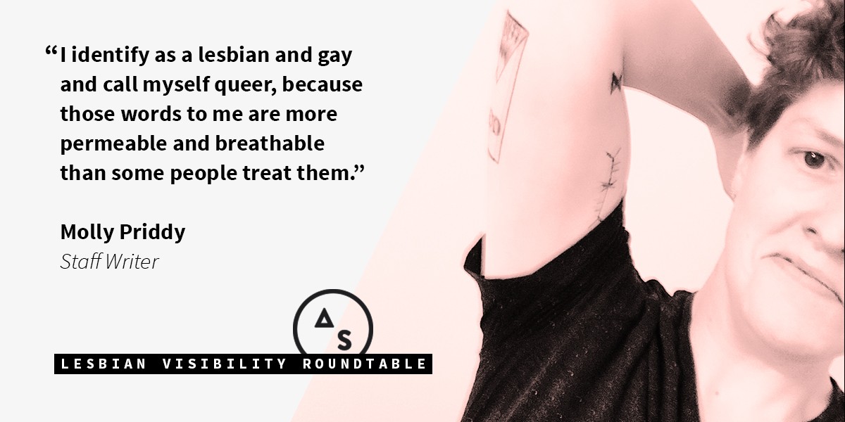 Molly Priddy, Staff Writer Lesbian Visibility Day Roundtable: Carrying History, Worshipping ...