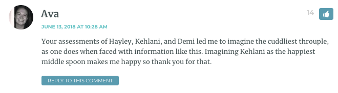 Your assessments of Hayley, Kehlani, and Demi led me to imagine the cuddliest throuple, as one does when faced with information like this. Imagining Kehlani as the happiest middle spoon makes me happy so thank you for that.