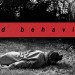 CALL FOR SUBMISSIONS: “Bad Behavior”