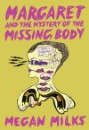 margaret and the mystery of the missing body cover