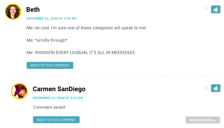Me: oh cool, I’m sure one of these categories will speak to me! Me: *scrolls through* Me: IIIIIIIIIIIII’M EVERY LESBIAN, IT’S ALL IN MEEEEEEEE
