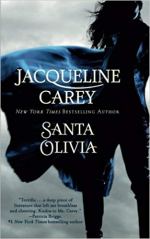 Books with lesbian sex: Cover art of Jacqueline Carey's "Santa Olivia,"