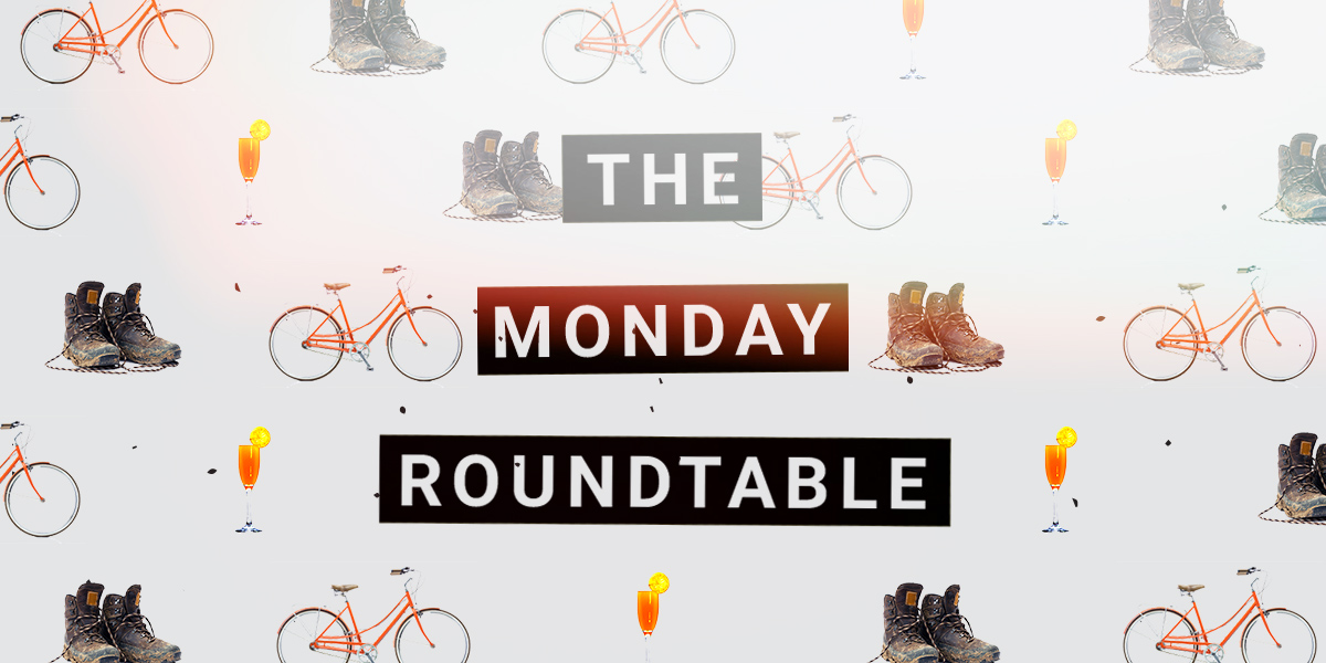 the monday roundtable