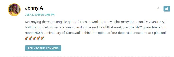 Not saying there are angelic queer forces at work, BUT– #FightForWynonna and #SaveODAAT both triumphed within one week… and in the middle of that week was the NYC queer liberation march/50th anniversary of Stonewall. I think the spirits of our departed ancestors are pleased. 🌈🌈🌈🌈🌈