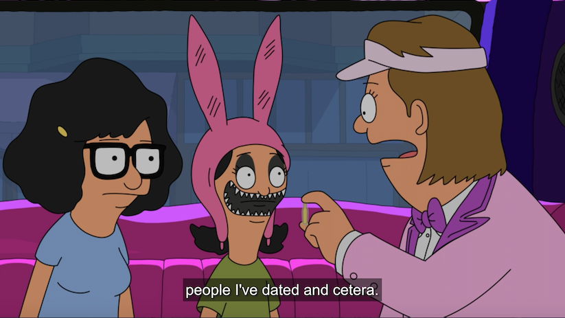 Nat speaking to Tina and Louise: people I've dated and cetera.