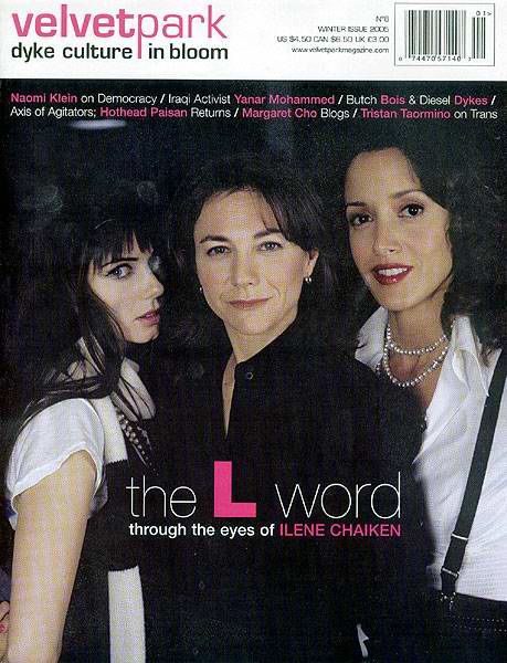 A cover of the magazine "Velvet Park" featuring the cast of The L Word. In order from left to right, Jenny, the creator Ilene Chaiken, and Bette stare knowingly at the camera.