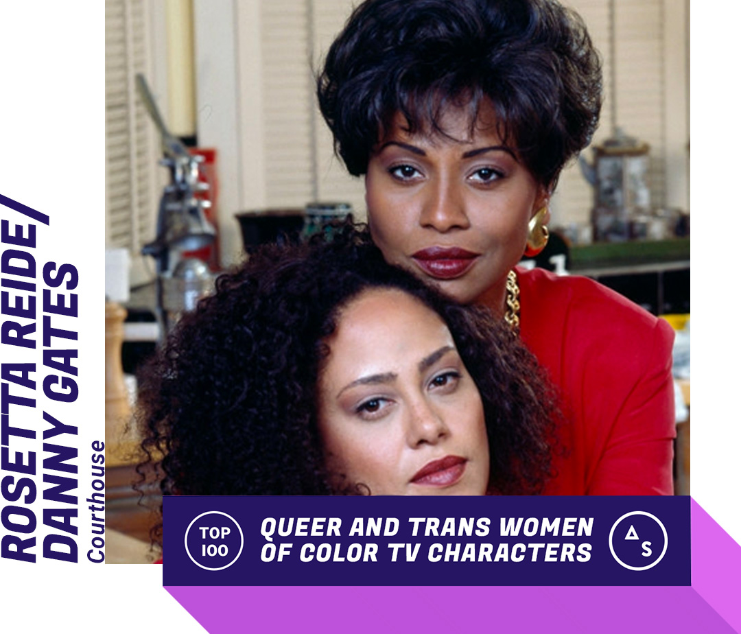 The Top 100 Queer and Trans Women of Color Television Characters in TV