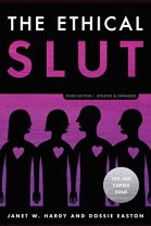 The Ethical Slut by Janet Hardy and Dossie Easton