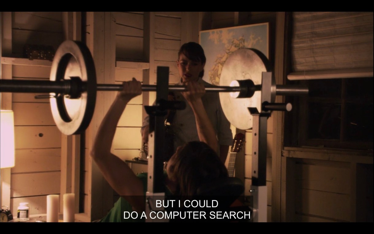 Max is doing bench presses and Jenny is watching. Max says, "But I could do a computer search for you."