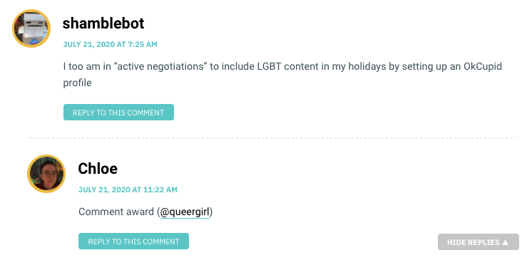 I too am in “active negotiations” to include LGBT content in my holidays by setting up an OkCupid profile