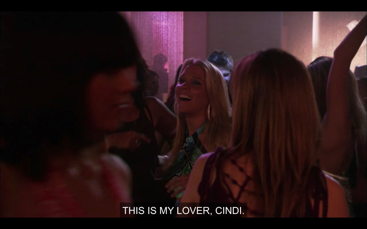 In SheBar nightclub, Dawn is introducing her girlfriend as "my lover Cindi"