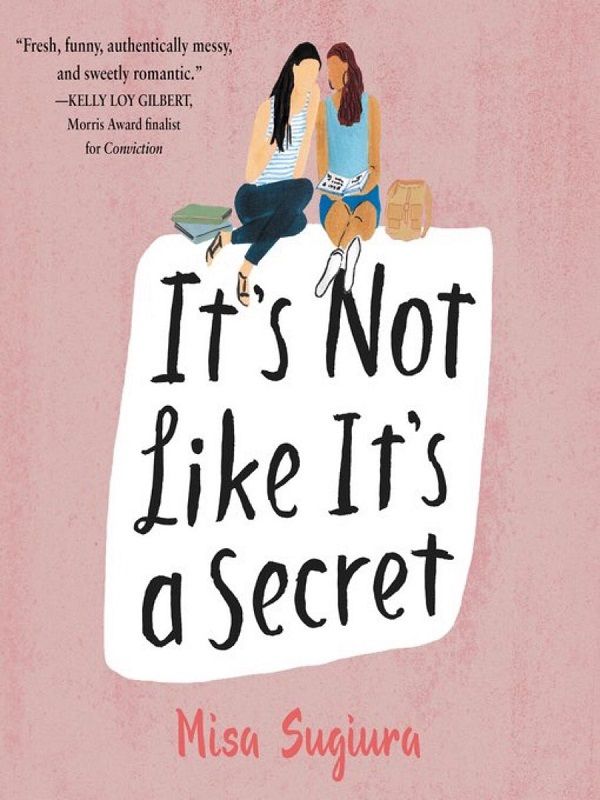 The "It's not like it's a secret" cover is a blush pink, with two girls sharing a quiet laugh over the same book after school.