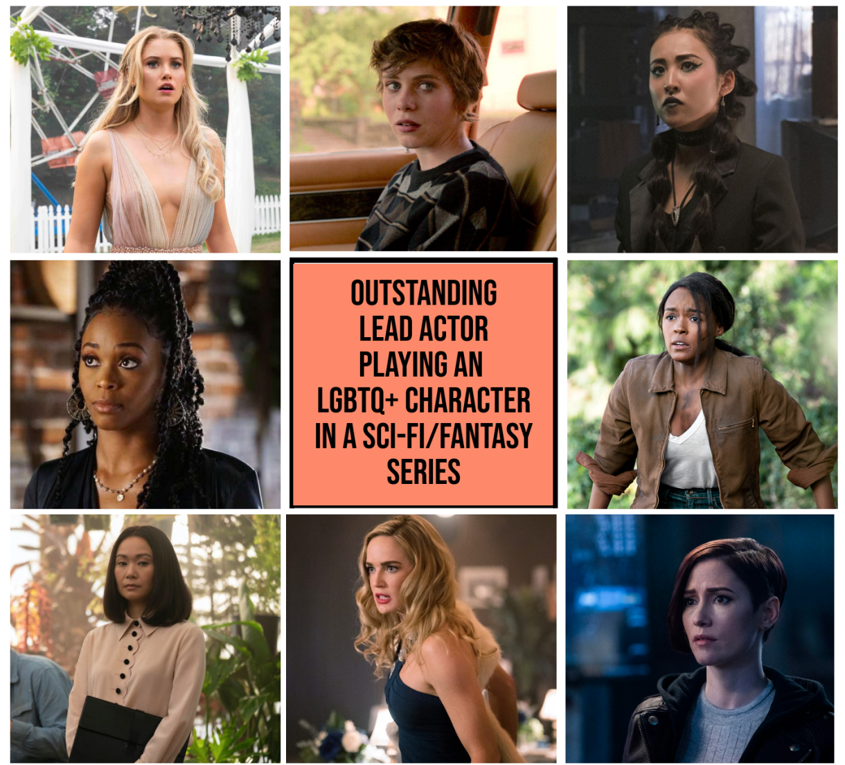 Top Row: Ginny Gardner as Karolina Dean, Marvel's Runaways (Hulu) // Sophia Lillis as Sydney Novak, I Am Not Okay With This (Netflix) // Lyrica Okano as Nico Minoru, Marvel's Runaways (Hulu)
Middle Row: Nafeesa Williams as Anissa, Black Lightning (The CW) // Orange Box reading "Outstanding Lead Actor Playing an LGBTQ+ Character in a Sci-Fi / Fantasy Series // Janelle Monae as Alex, Homecoming (Amazon Prime) 
Bottom Row: Hong Chau as Audrey Temple, Homecoming (Amazon Prime) // Caity Lotz as Sara Lance, Legends of Tomorrow (The CW) // Chyler Leigh as Alex Danvers, Supergirl (The CW)