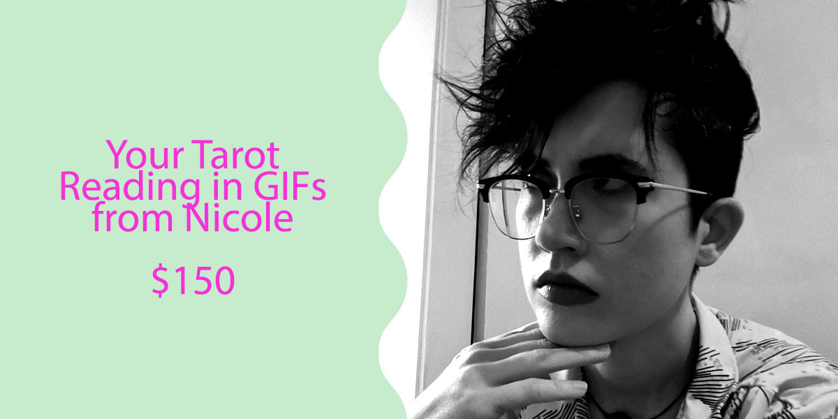 Your Tarot Reading in GIFs from Nicole for $150