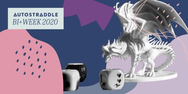 A black & white image of a roaring dragon figurine posed amidst some game dice floats in the midst of a background of shapes & lines in the bi flag colors. In the upper left hand corner, a text box reads AUTOSTRADDLE BI+ WEEK 2020