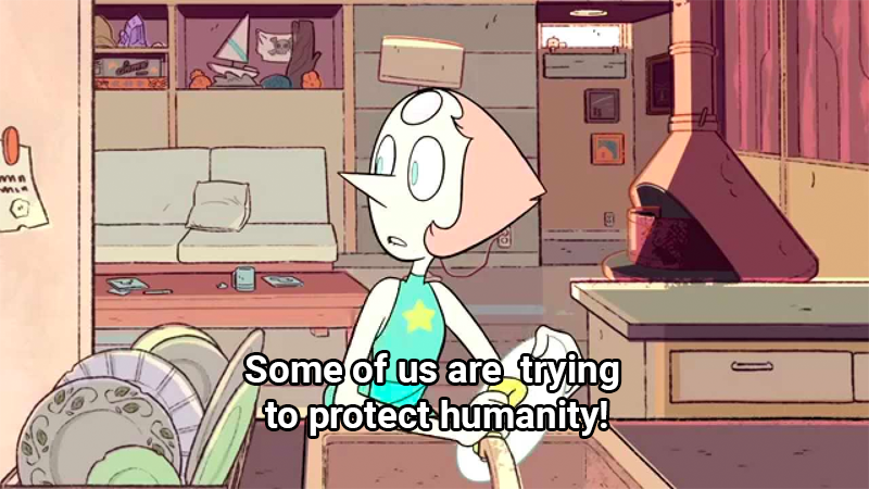 2. Virgo - Pearl from Steven Universe washing dishes “Some of us are trying to protect humanity”