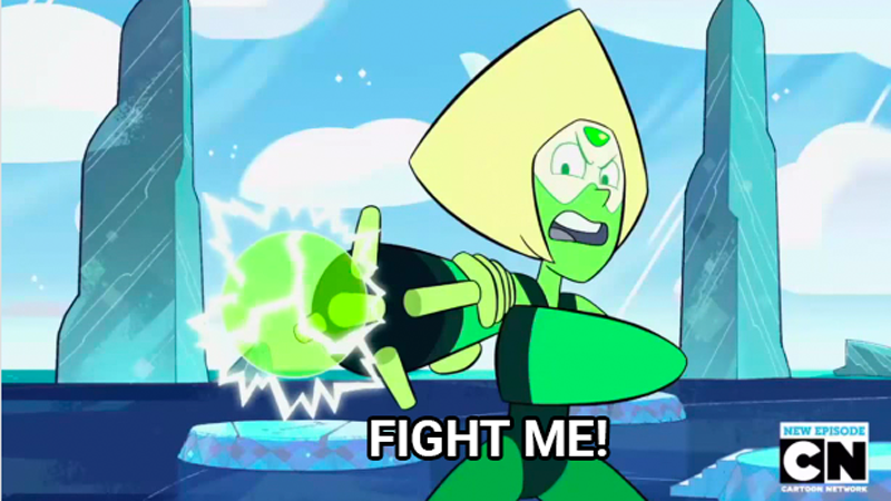 Peridot from Steven Universe shooting “Fight me!” 