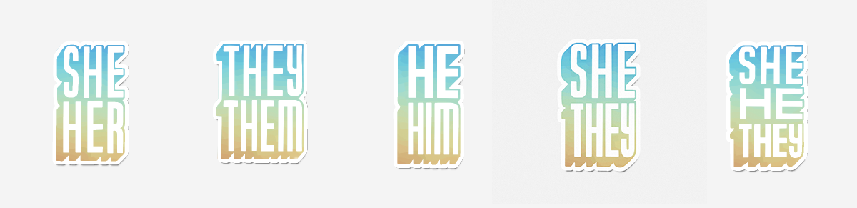 Vapor Wave Pronoun Stickers “She/Her, They/Them, He/Him, She/They, She/He/They