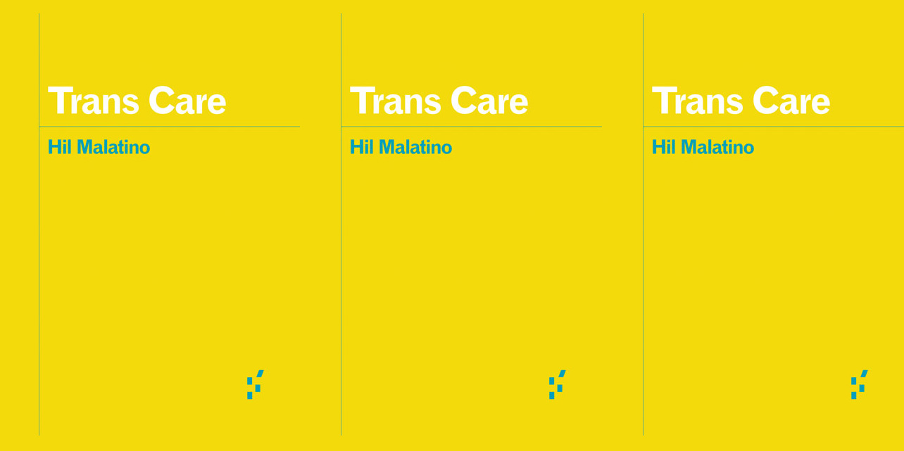 trans care hil malatino