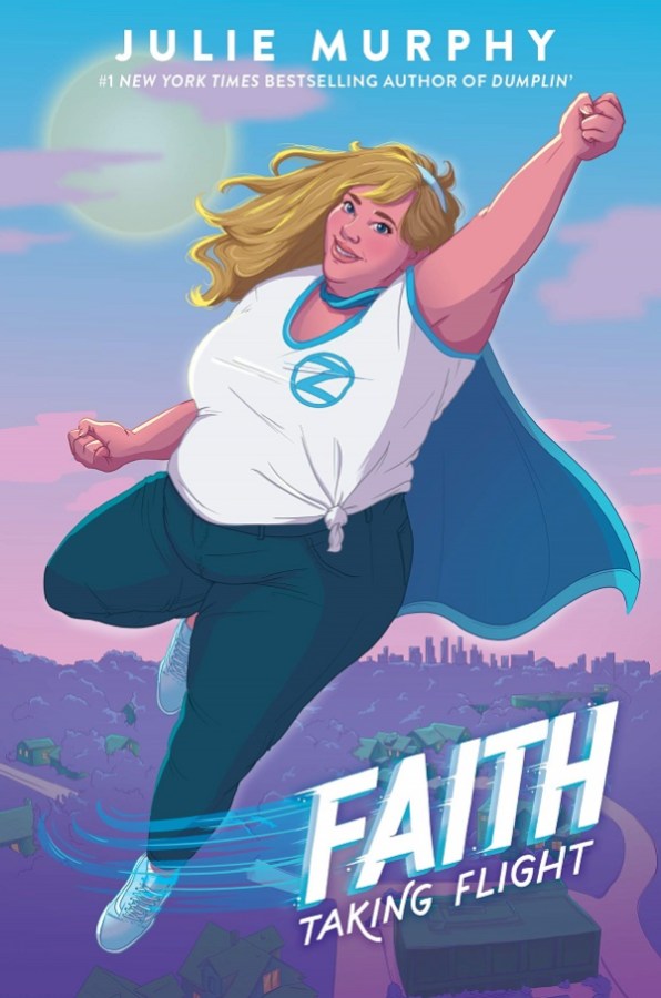 Cover of Faith Taking Flight: a fat woman with long blonde hair wearing a t-shirt, jeans and cape flies through the air like a superhero