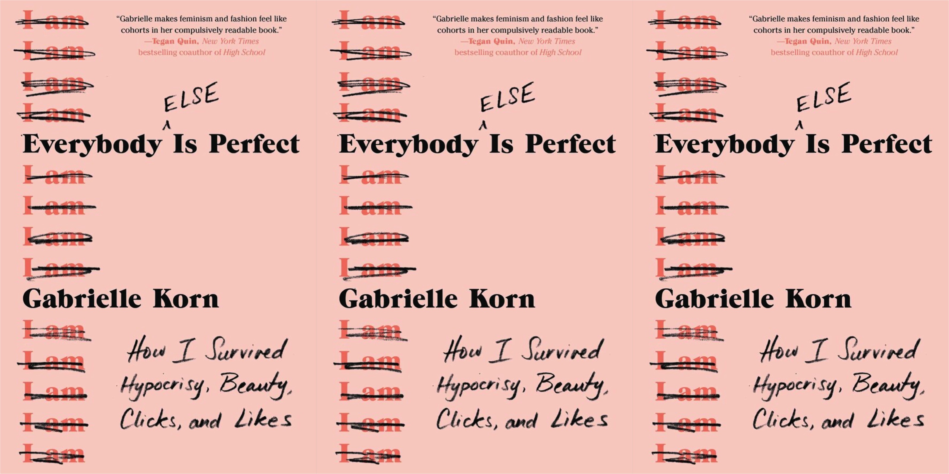 The cover of Everybody (Else) Is Perfect repeated three times